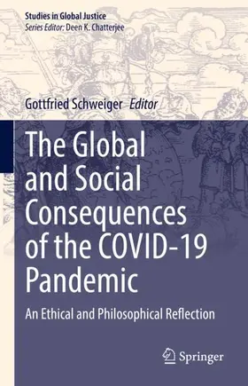 Schweiger |  The Global and Social Consequences of the COVID-19 Pandemic | Buch |  Sack Fachmedien