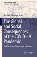 Schweiger |  The Global and Social Consequences of the COVID-19 Pandemic | eBook | Sack Fachmedien