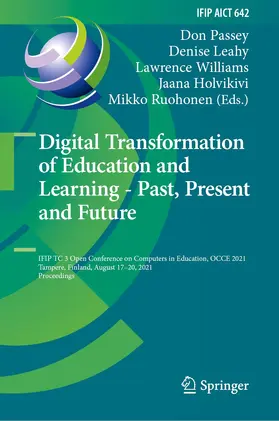 Passey / Leahy / Williams |  Digital Transformation of Education and Learning - Past, Present and Future | Buch |  Sack Fachmedien