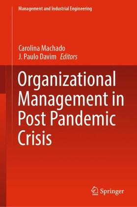 Davim / Machado | Organizational Management in Post Pandemic Crisis | Buch | 978-3-030-98051-1 | sack.de