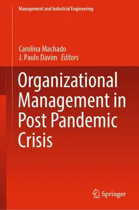 Davim / Machado |  Organizational Management in Post Pandemic Crisis | Buch |  Sack Fachmedien