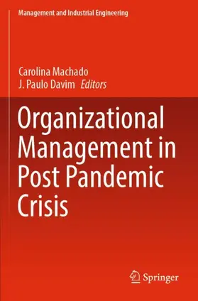 Davim / Machado |  Organizational Management in Post Pandemic Crisis | Buch |  Sack Fachmedien