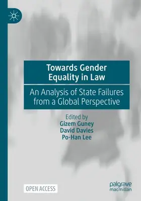 Guney / Davies / Lee |  Towards Gender Equality in Law | Buch |  Sack Fachmedien