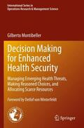 Montibeller |  Decision Making for Enhanced Health Security | Buch |  Sack Fachmedien