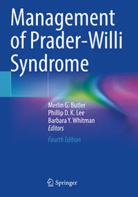 Butler / Lee / Whitman |  Management of Prader-Willi Syndrome | Buch |  Sack Fachmedien