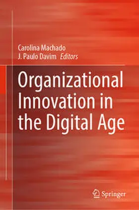 Machado / Davim | Organizational Innovation in the Digital Age | E-Book | www.sack.de