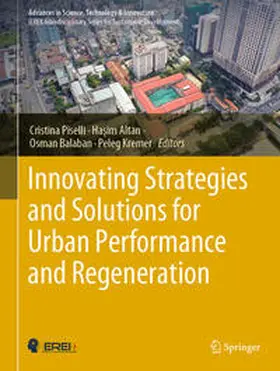 Piselli / Altan / Balaban | Innovating Strategies and Solutions for Urban Performance and Regeneration | E-Book | sack.de