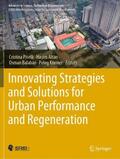 Piselli / Kremer / Altan |  Innovating Strategies and Solutions for Urban Performance and Regeneration | Buch |  Sack Fachmedien