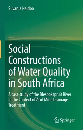 Naidoo |  Social Constructions of Water Quality in South Africa | Buch |  Sack Fachmedien