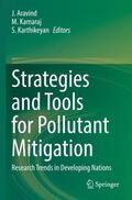 Aravind / Karthikeyan / Kamaraj |  Strategies and Tools for Pollutant Mitigation | Buch |  Sack Fachmedien