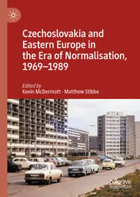 McDermott / Stibbe |  Czechoslovakia and Eastern Europe in the Era of Normalisation, 1969–1989 | eBook | Sack Fachmedien