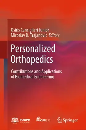 Trajanovic / Canciglieri Junior |  Personalized Orthopedics | Buch |  Sack Fachmedien