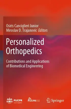Trajanovic / Canciglieri Junior |  Personalized Orthopedics | Buch |  Sack Fachmedien