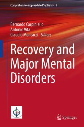 Carpiniello / Mencacci / Vita | Recovery and Major Mental Disorders | Buch | 978-3-030-98300-0 | sack.de