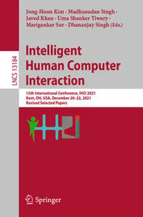 Kim / Singh / Khan |  Intelligent Human Computer Interaction | eBook | Sack Fachmedien