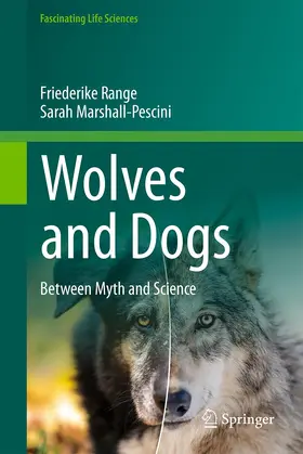 Marshall-Pescini / Range |  Wolves and Dogs | Buch |  Sack Fachmedien