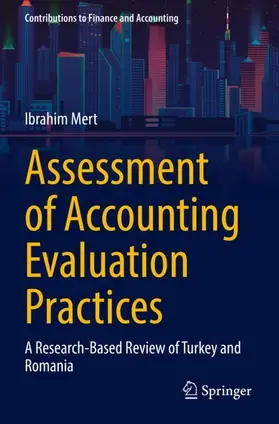 Mert | Assessment of Accounting Evaluation Practices | Buch | 978-3-030-98488-5 | sack.de