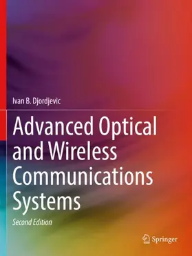 Djordjevic |  Advanced Optical and Wireless Communications Systems | Buch |  Sack Fachmedien