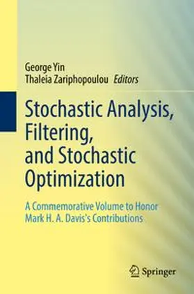 Yin / Zariphopoulou |  Stochastic Analysis, Filtering, and Stochastic Optimization | eBook | Sack Fachmedien