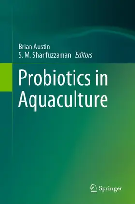 Sharifuzzaman / Austin |  Probiotics in Aquaculture | Buch |  Sack Fachmedien