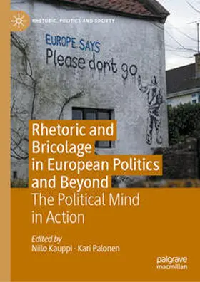 Kauppi / Palonen | Rhetoric and Bricolage in European Politics and Beyond | E-Book | sack.de