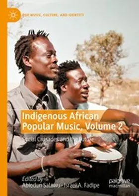Salawu / Fadipe |  Indigenous African Popular Music, Volume 2 | eBook | Sack Fachmedien