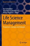 Schönbohm / Plugmann / von Horsten |  Life Science Management | Buch |  Sack Fachmedien