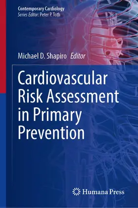Shapiro |  Cardiovascular Risk Assessment in Primary Prevention | Buch |  Sack Fachmedien
