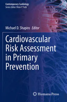 Shapiro | Cardiovascular Risk Assessment in Primary Prevention | Buch | 978-3-030-98826-5 | www.sack.de