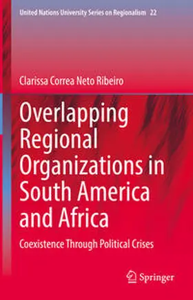 Ribeiro |  Overlapping Regional Organizations in South America and Africa | eBook | Sack Fachmedien