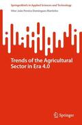 Martinho |  Trends of the Agricultural Sector in Era 4.0 | Buch |  Sack Fachmedien