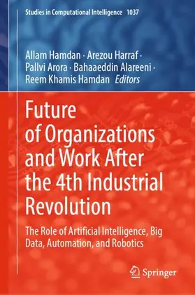 Hamdan / Harraf / Khamis Hamdan |  Future of Organizations and Work After the 4th Industrial Revolution | Buch |  Sack Fachmedien