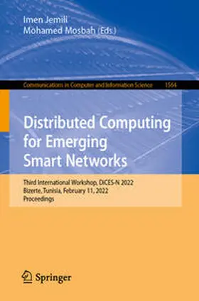 Jemili / Mosbah |  Distributed Computing for Emerging Smart Networks | eBook | Sack Fachmedien