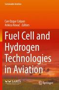 Kovac / Colpan / Kovac |  Fuel Cell and Hydrogen Technologies in Aviation | Buch |  Sack Fachmedien