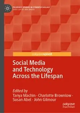 Machin / Brownlow / Abel | Social Media and Technology Across the Lifespan | E-Book | www.sack.de