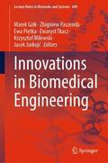 Gzik / Paszenda / Jurkojc |  Innovations in Biomedical Engineering | Buch |  Sack Fachmedien