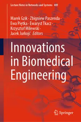 Gzik / Paszenda / Pietka |  Innovations in Biomedical Engineering | eBook | Sack Fachmedien