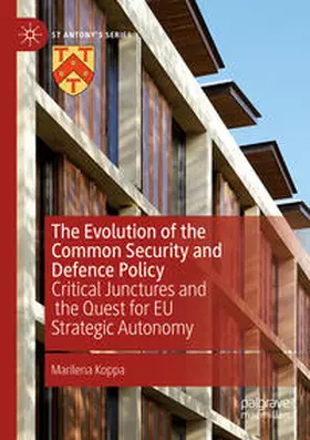 Koppa |  The Evolution of the Common Security and Defence Policy | Buch |  Sack Fachmedien