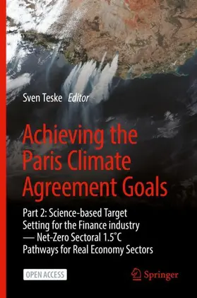 Teske |  Achieving the Paris Climate Agreement Goals | Buch |  Sack Fachmedien