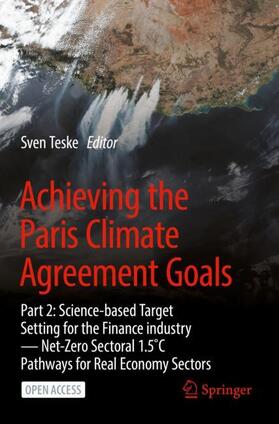 Teske |  Achieving the Paris Climate Agreement Goals | Buch |  Sack Fachmedien