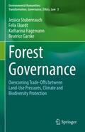 Stubenrauch / Garske / Ekardt |  Forest Governance | Buch |  Sack Fachmedien