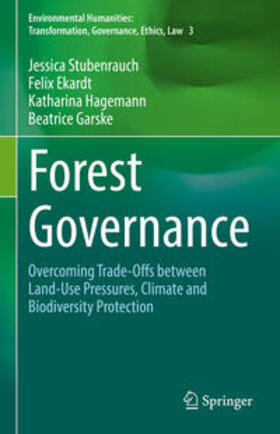 Stubenrauch / Ekardt / Hagemann | Forest Governance | E-Book | sack.de