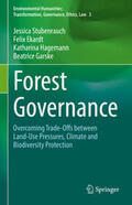 Stubenrauch / Ekardt / Hagemann |  Forest Governance | eBook | Sack Fachmedien