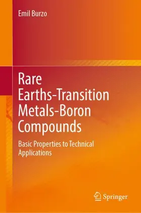 Burzo | Rare Earths-Transition Metals-Boron Compounds | Buch | 978-3-030-99244-6 | sack.de