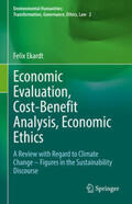 Ekardt |  Economic Evaluation, Cost-Benefit Analysis, Economic Ethics | eBook | Sack Fachmedien