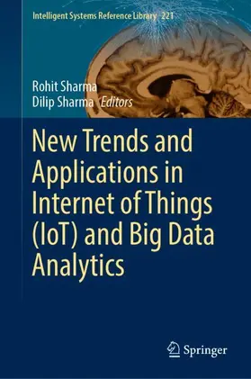 Sharma |  New Trends and Applications in Internet of Things (IoT) and Big Data Analytics | Buch |  Sack Fachmedien