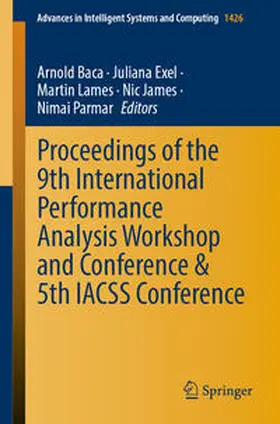 Baca / Exel / Lames | Proceedings of the 9th International Performance Analysis Workshop and Conference & 5th IACSS Conference | E-Book | sack.de