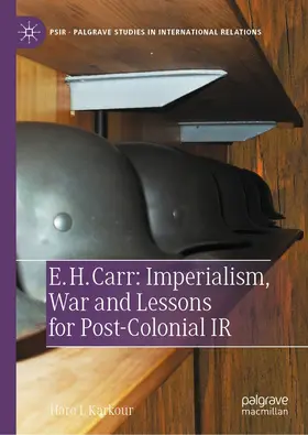 Karkour |  E. H. Carr: Imperialism, War and Lessons for Post-Colonial IR | eBook | Sack Fachmedien