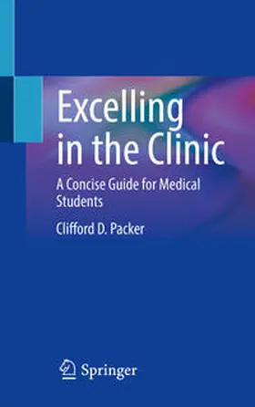 Packer |  Excelling in the Clinic | eBook | Sack Fachmedien
