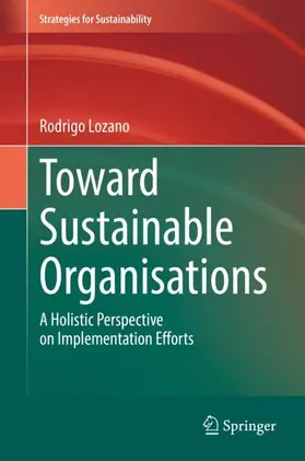 Lozano |  Toward Sustainable Organisations | Buch |  Sack Fachmedien